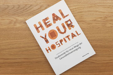Buchrezension - Heal Your Hospital